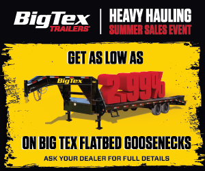 Heavy Hauling Summer Sales Event - Big Tex